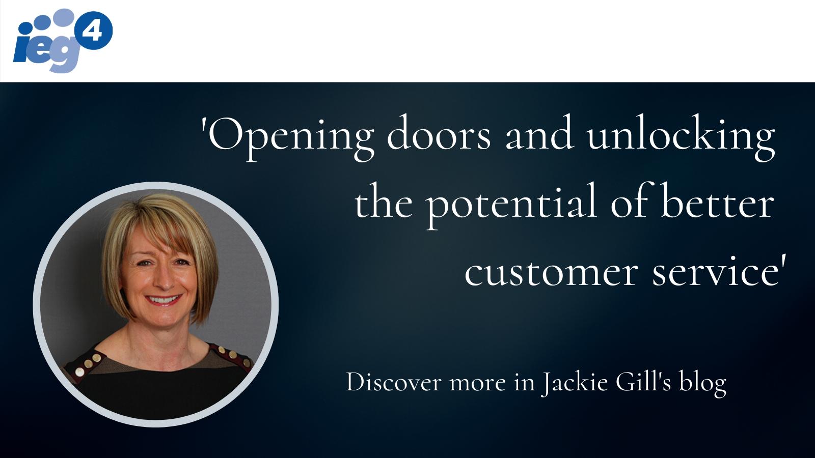 Opening doors and unlocking the potential of better customer service